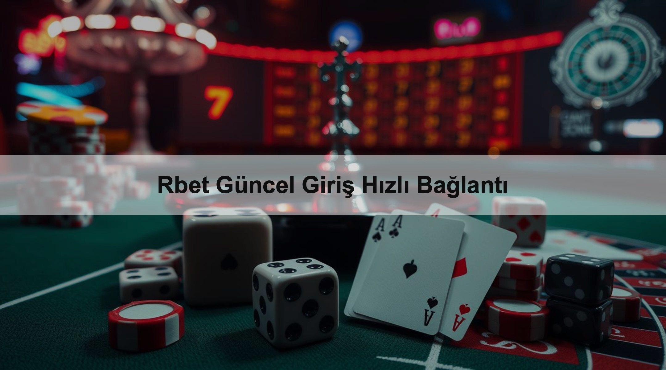 Rbet Güncel Giriş Hızlı Bağlantı
