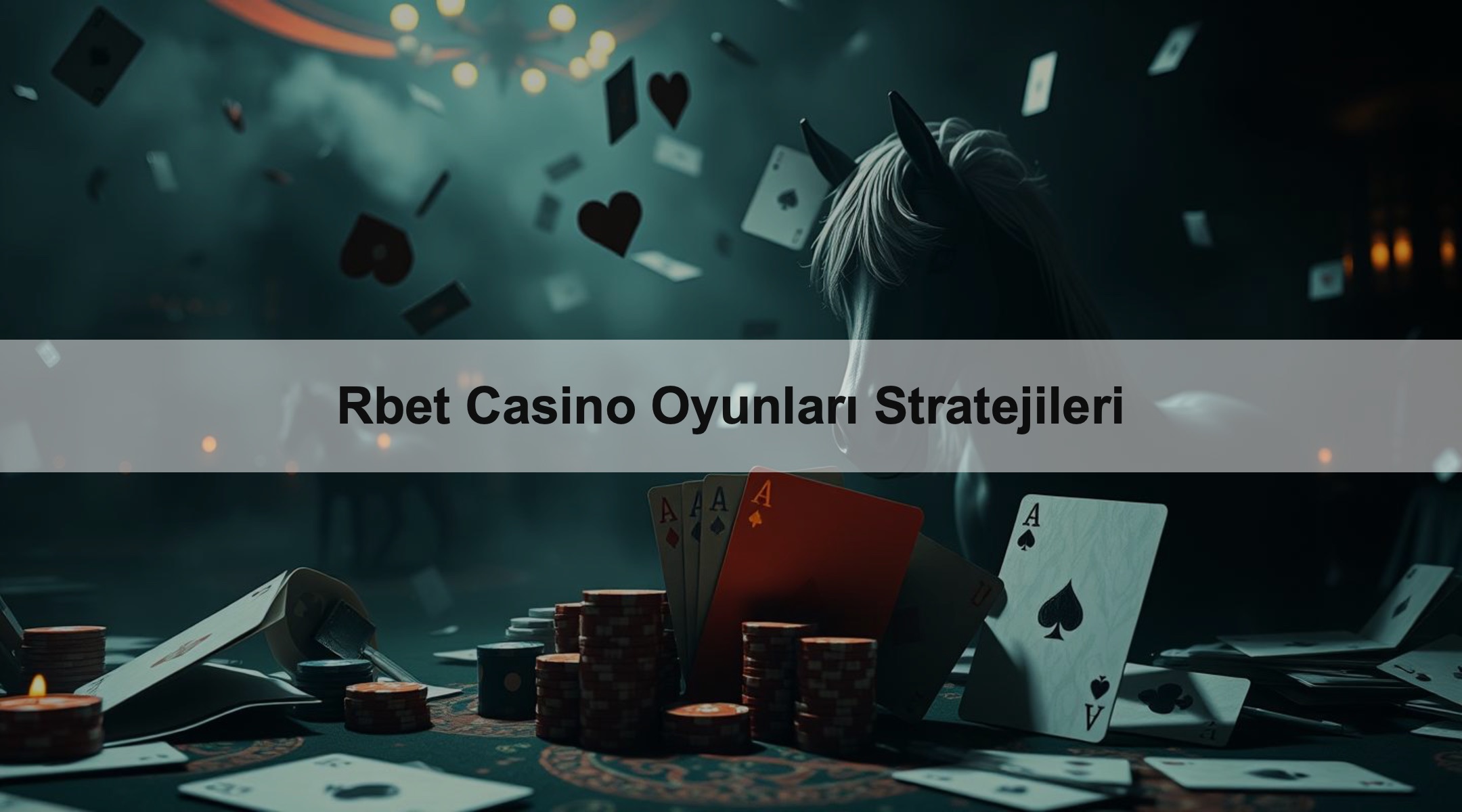 Rbet Casino Oyunları Stratejileri